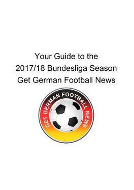 Your Guide to the 2017/18 Bundesliga Season Get German Football News
