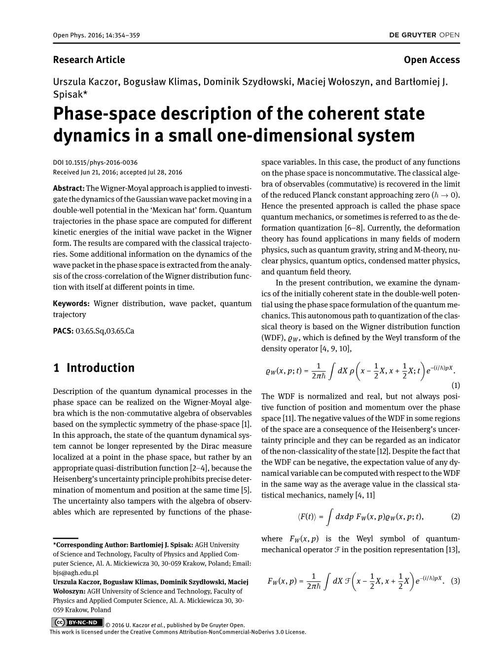 Phase-Space Description of the Coherent State Dynamics in a Small One-Dimensional System