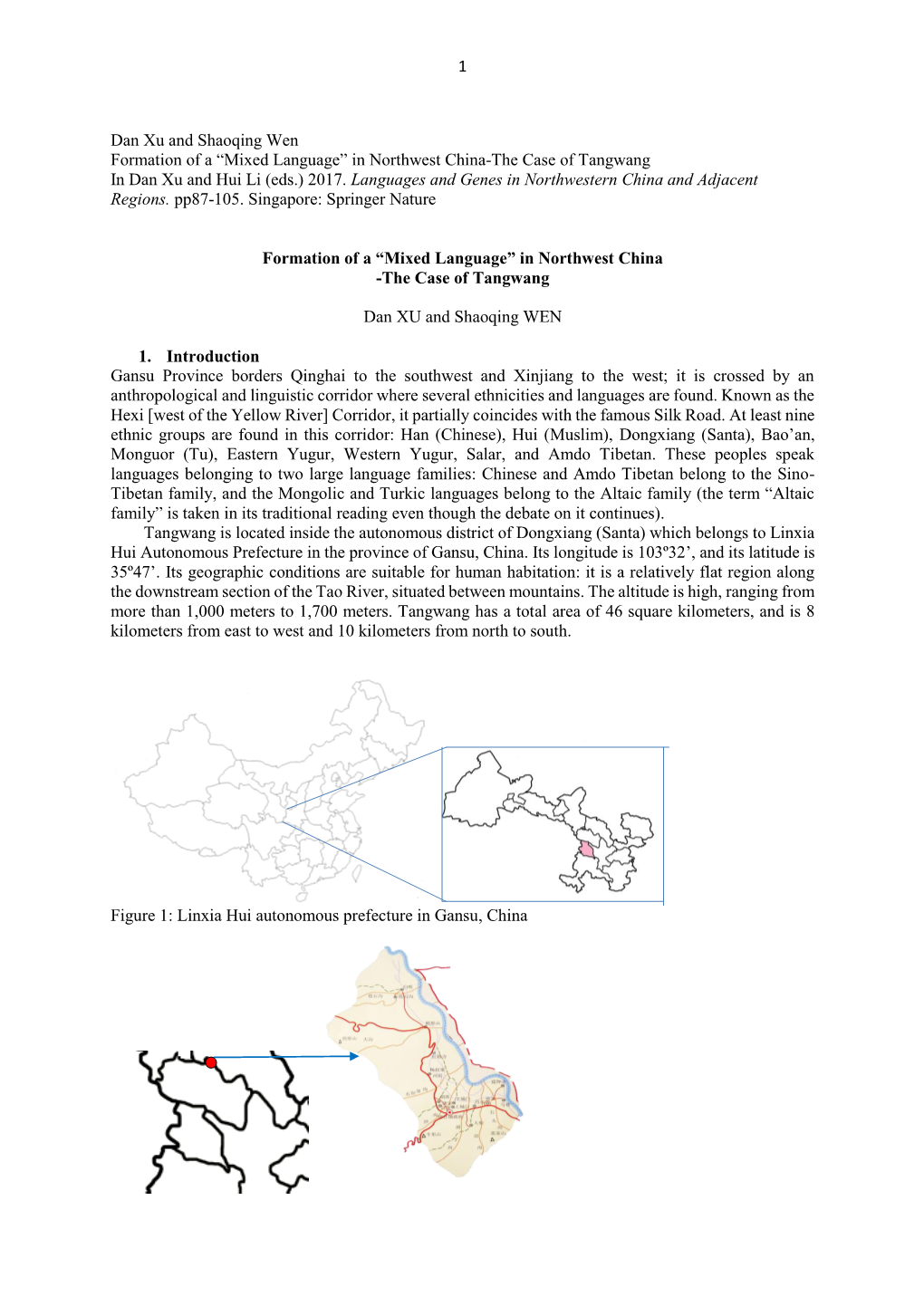 “Mixed Language” in Northwest China-The Case of Tangwang in Dan Xu and Hui Li (Eds.) 2017