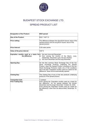 Budapest Stock Exchange Ltd. Spread Product List