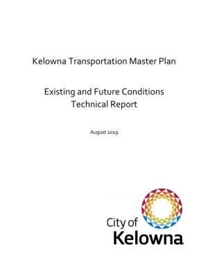 Transportation Master Plan Existing and Future Conditions Technical