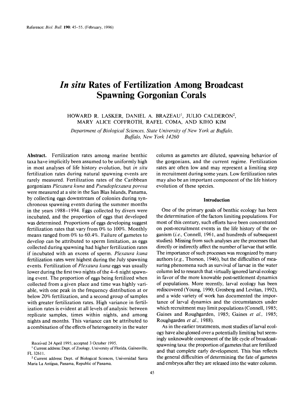 In Situ Rates of Fertilization Among Broadcast Spawning Gorgonian Corals