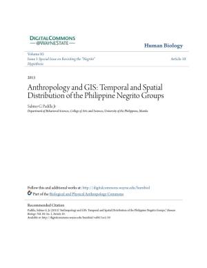 Anthropology and GIS: Temporal and Spatial Distribution of the Philippine Negrito Groups Sabino G