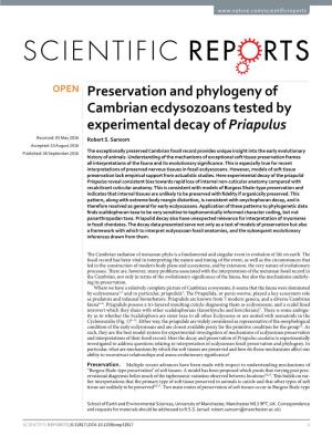 Preservation and Phylogeny of Cambrian Ecdysozoans Tested by Experimental Decay of Priapulus Received: 05 May 2016 Robert S