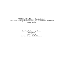 "A Skillful Breaking of Expectations": Embodied Knowledge, Communication, and Connection in West Coast Swing Dance