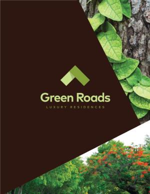 Green Roads L UXURY RESIDENCES the ROADS MIAMI the ROADS
