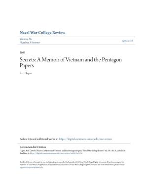 A Memoir of Vietnam and the Pentagon Papers Ken Hagan