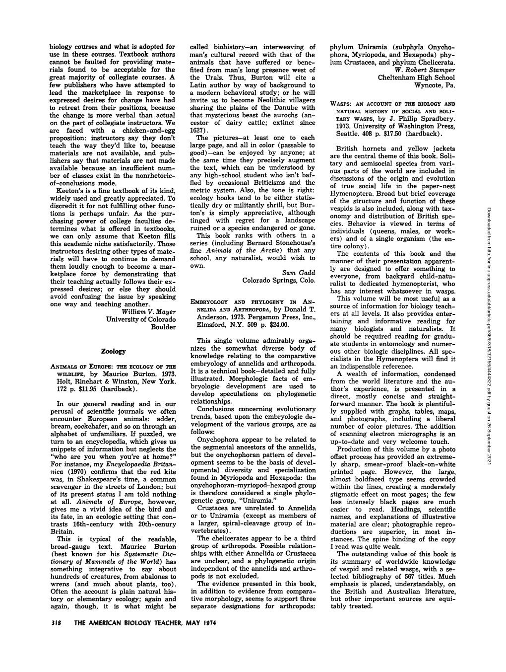 WASPS: an ACCOUNT of the BIOLOGY and NATURAL of and the Change Is More Verbal Than Actual That Mysterious Beast the Aurochs (An- HISTORY SOCIAL SOLI- TARY WASPS, by J