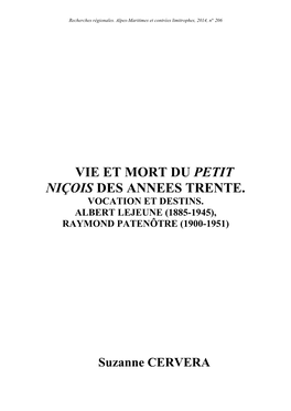 Vocation Et Destins. Albert Lejeune (1885-1945), Raymond Patenôtre (1900-1951)