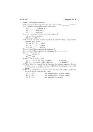 Math 308 Pop Quiz No. 1 Complete the Sentence/Definition