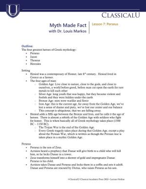 Myth Made Fact Lesson 7: Perseus with Dr