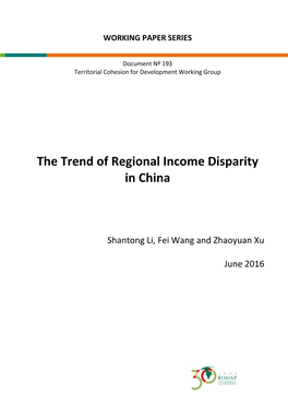 The Trend of Regional Income Disparity in China