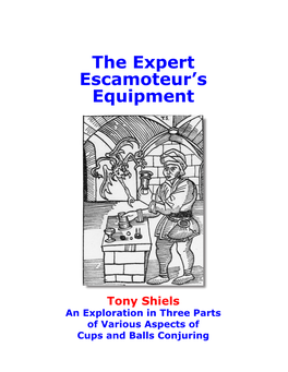 The Expert Escamoteur's Equipment