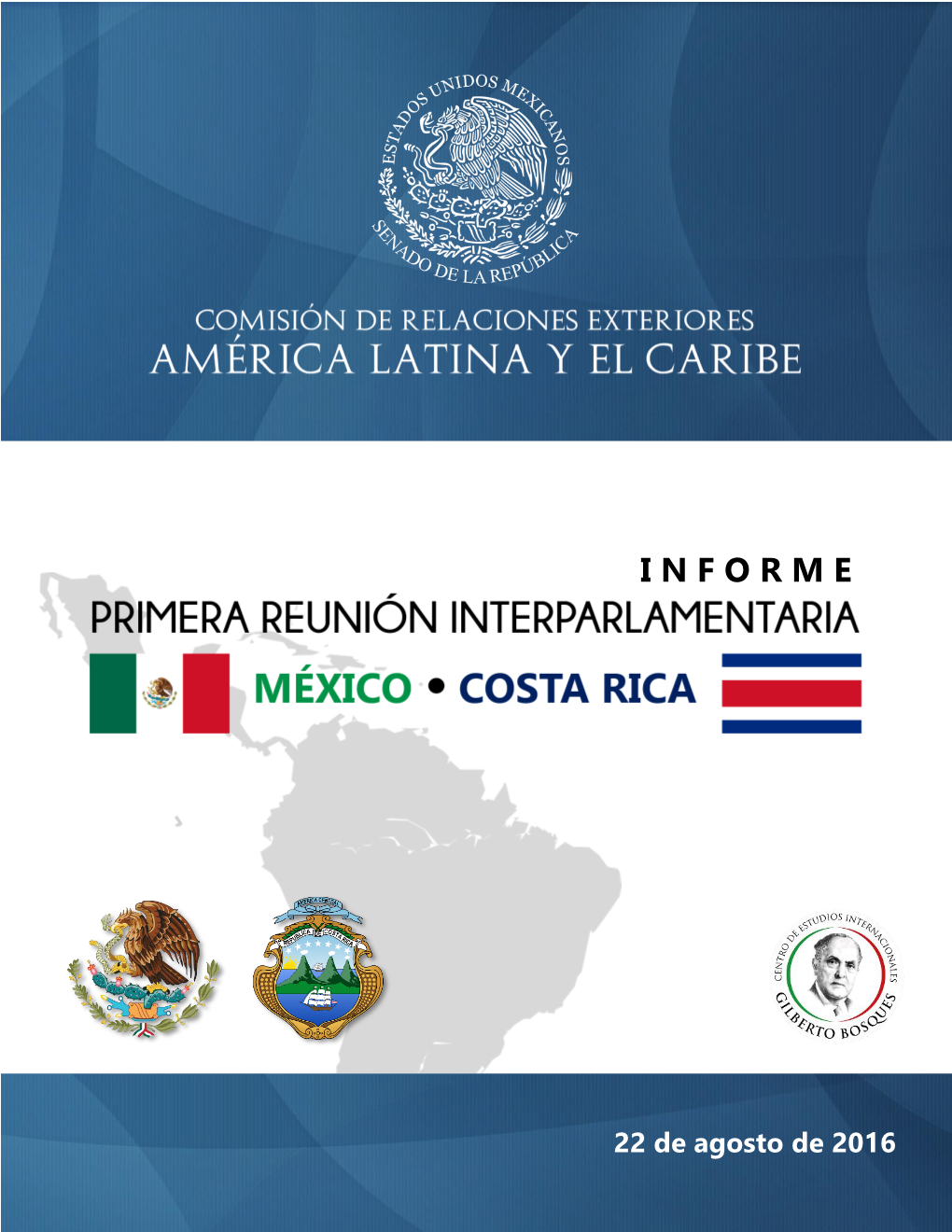 Informe De La Primer Reunión Interparlamentaria México