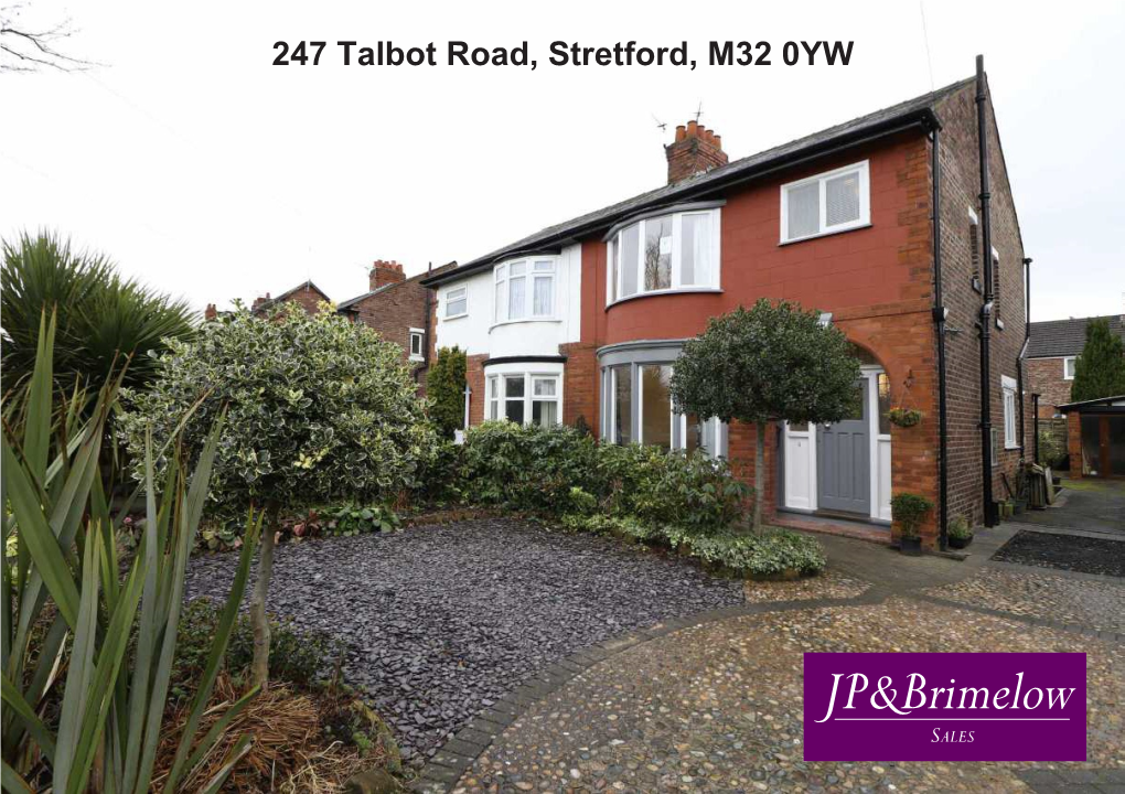 247 Talbot Road, Stretford, M32 0YW Price: £265,000