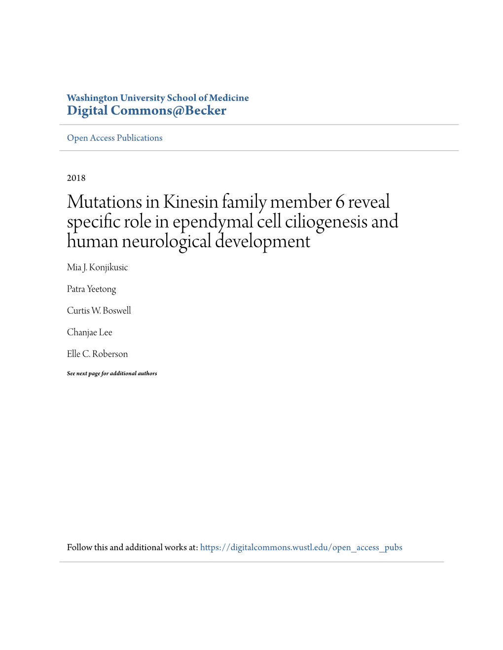 Mutations in Kinesin Family Member 6 Reveal Specific Role in Ependymal Cell Ciliogenesis and Human Neurological Development