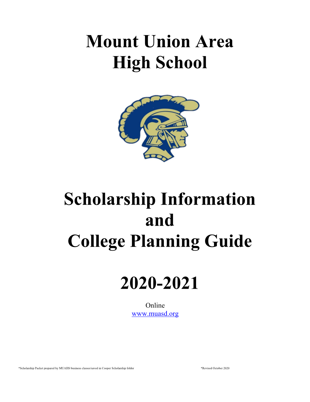 Scholarship Information and College Planning Guide