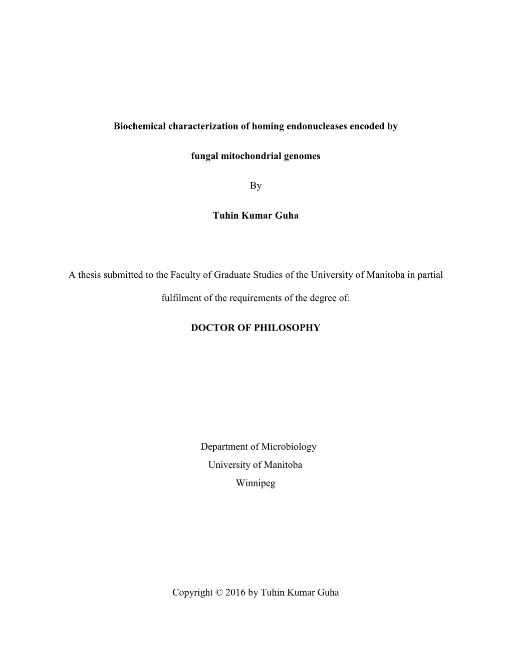 Biochemical Characterization of Homing Endonucleases Encoded By