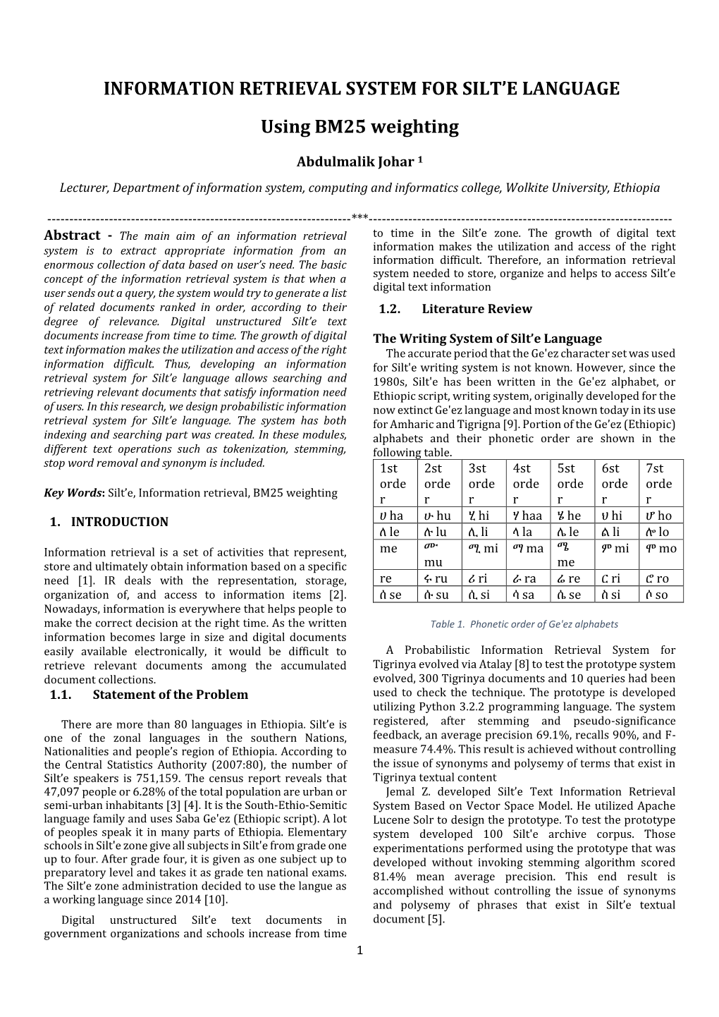 INFORMATION RETRIEVAL SYSTEM for SILT'e LANGUAGE Using