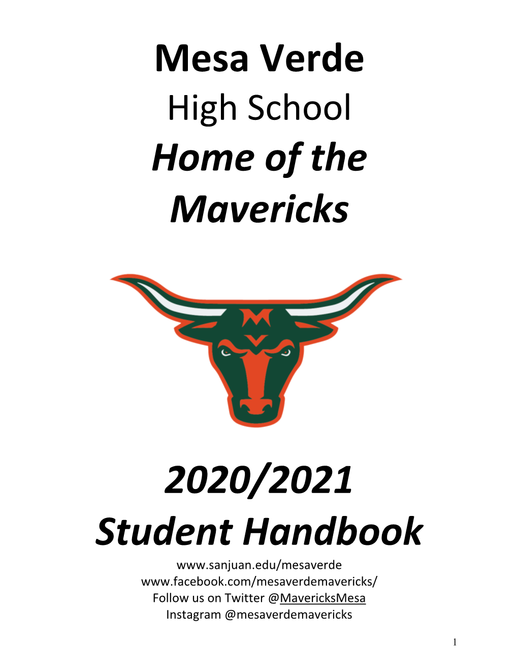 Mesa Verde Home of the Mavericks 2020/2021 Student Handbook
