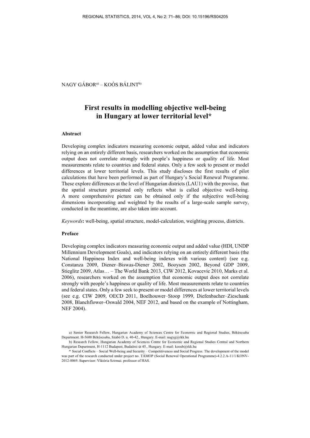 First Results in Modelling Objective Well-Being in Hungary at Lower Territorial Level*2