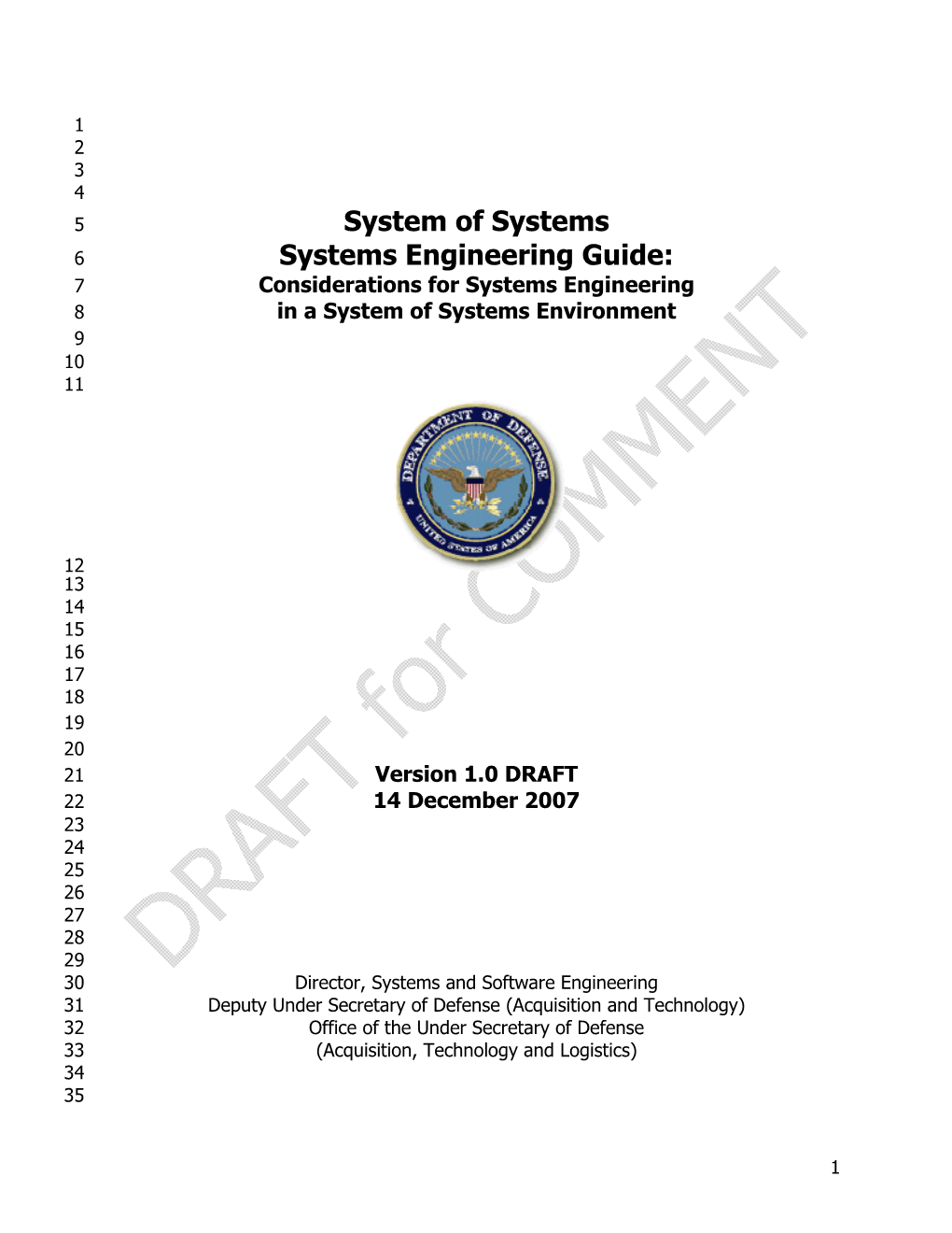 Systems Engineering Guide: 7 Considerations for Systems Engineering 8 in a System of Systems Environment 9 10 11