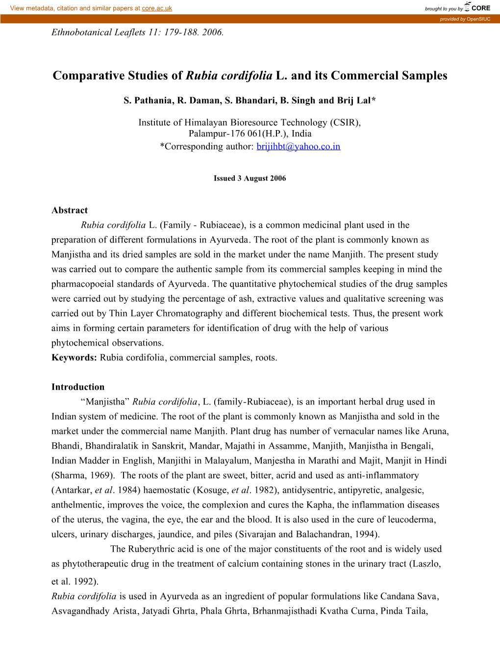 Comparative Studies of Rubia Cordifolia L. and Its Commercial Samples