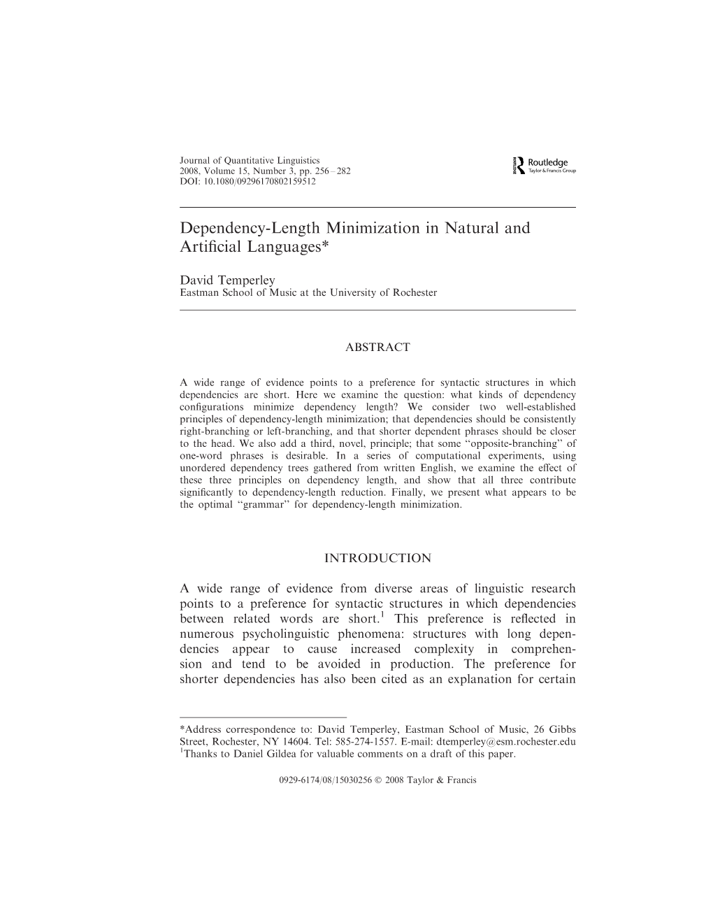 Dependency-Length Minimization in Natural and Artificial Languages*