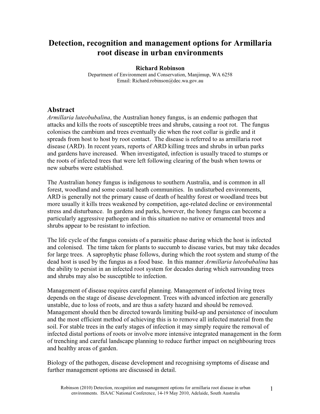 Detection, Recognition and Management Options for Armillaria Root Disease in Urban Environments