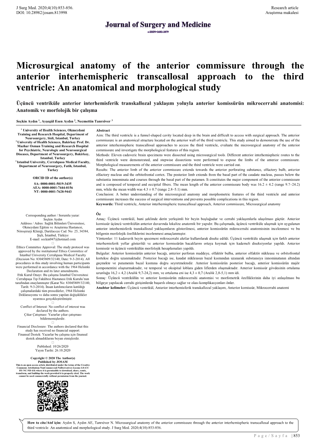 Microsurgical Anatomy of the Anterior Commissure Through the Anterior