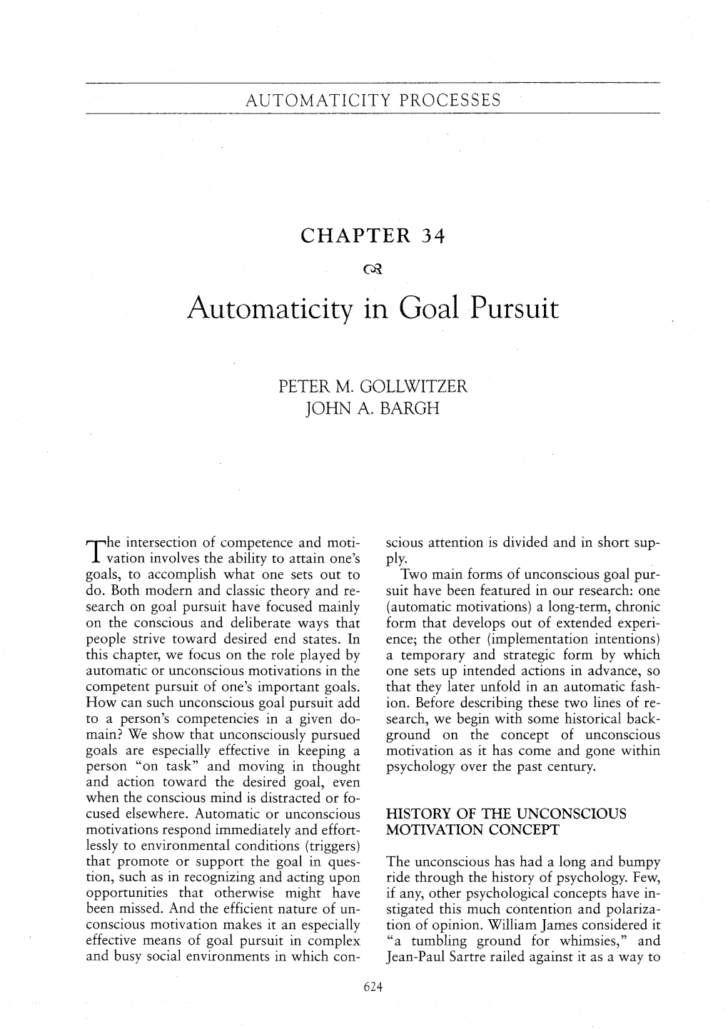 Automaticity in Goal Pursuit