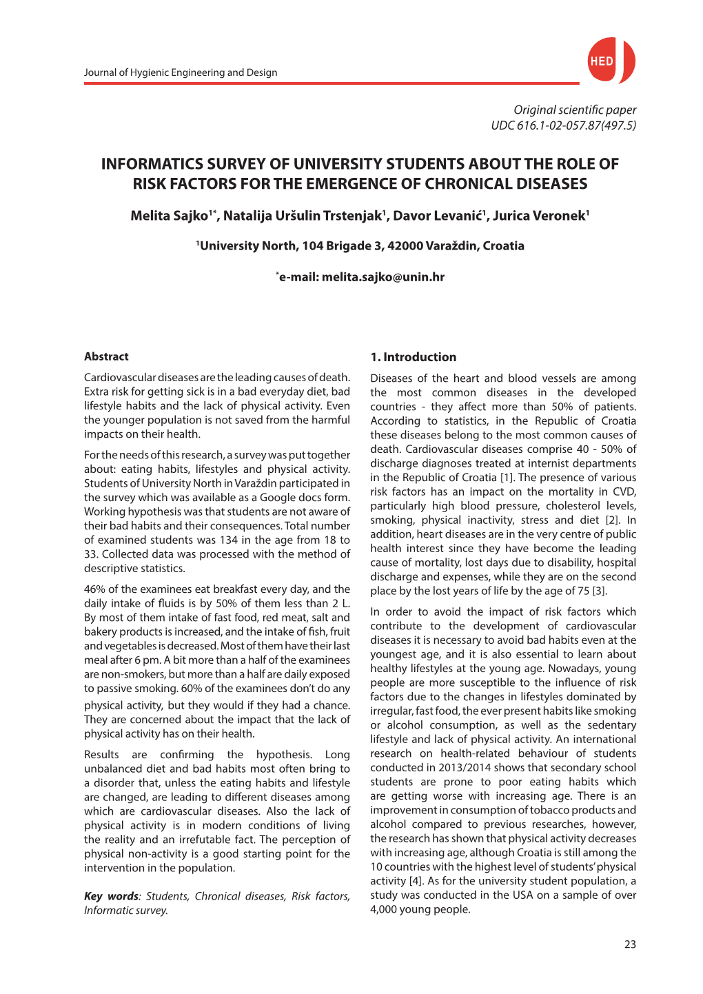 Informatics Survey of University Students About the Role of Risk Factors for the Emergence of Chronical Diseases