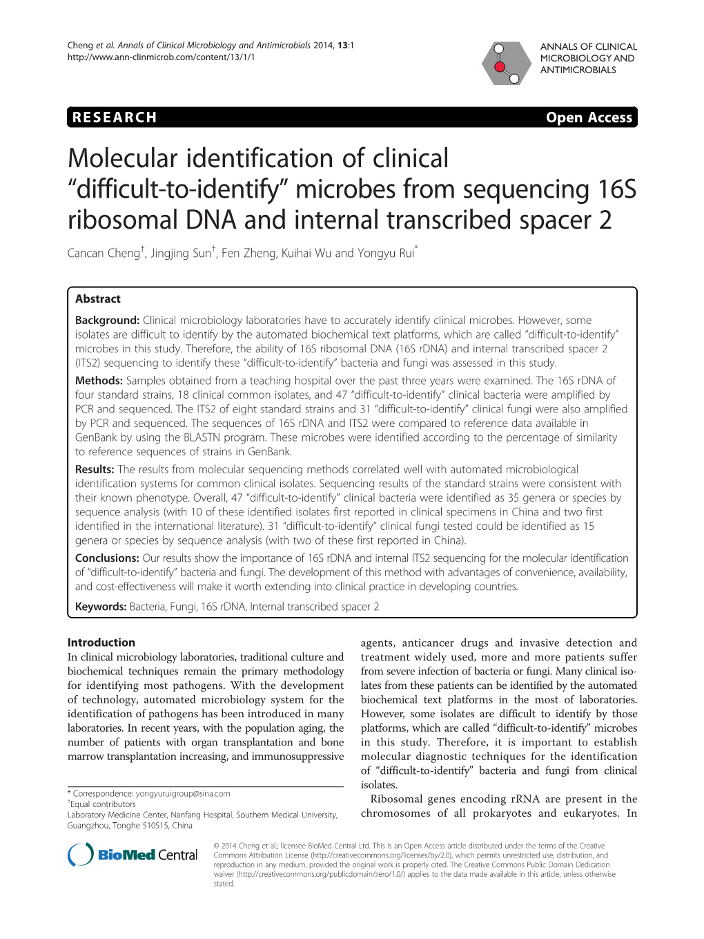 Microbes from Sequencing 16S Ribosomal DNA and Internal Transcribed Spacer 2 Cancan Cheng†, Jingjing Sun†, Fen Zheng, Kuihai Wu and Yongyu Rui*