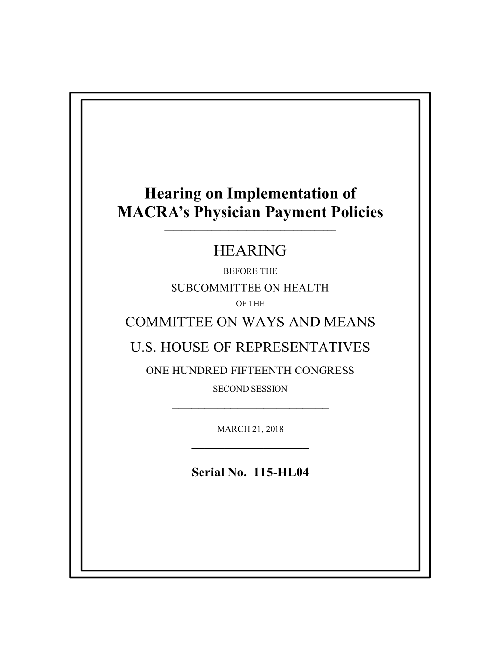 Hearing on Implementation of MACRA's Physician Payment