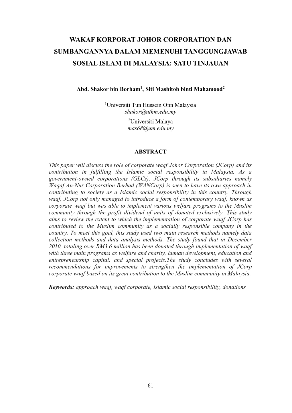 Wakaf Korporat Johor Corporation Dan Sumbangannya Dalam Memenuhi Tanggungjawab Sosial Islam Di Malaysia: Satu Tinjauan