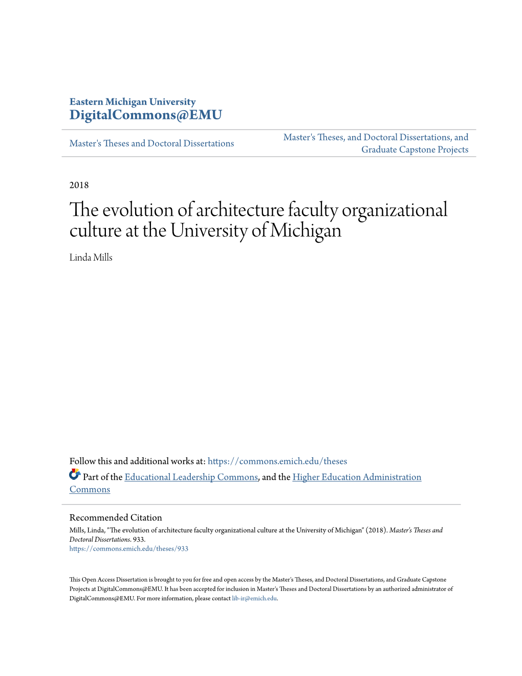 The Evolution of Architecture Faculty Organizational Culture at the University of Michigan Linda Mills