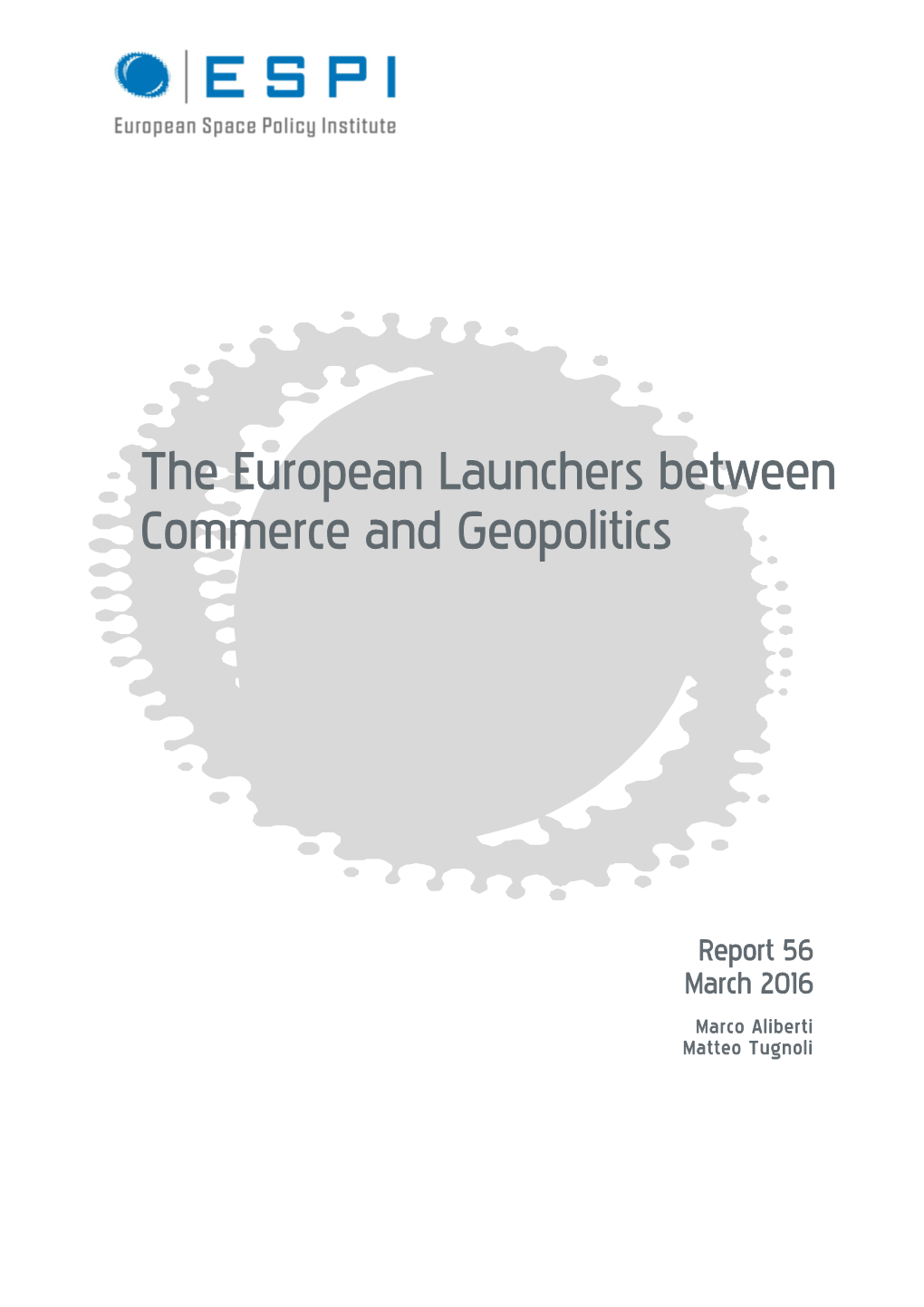 The European Launchers Between Commerce and Geopolitics