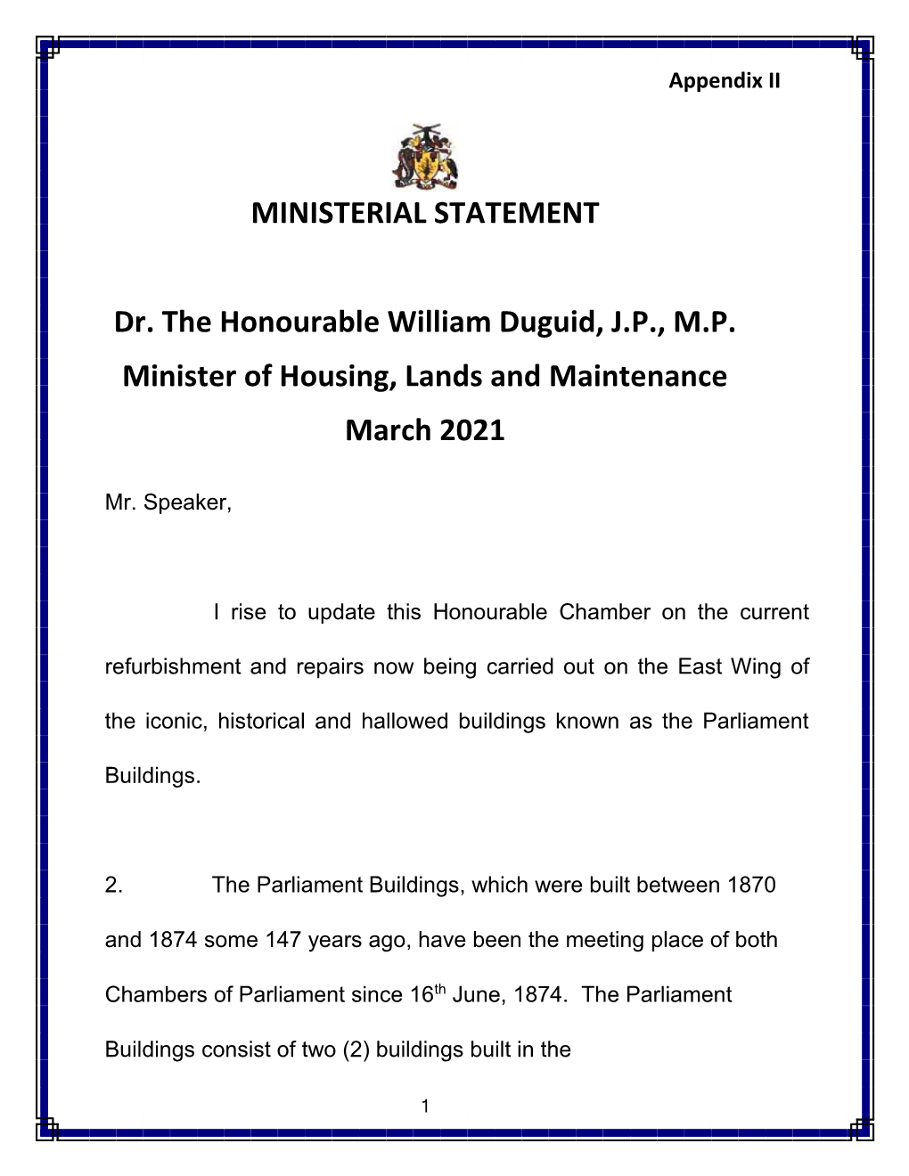 MINISTERIAL STATEMENT Dr. The
