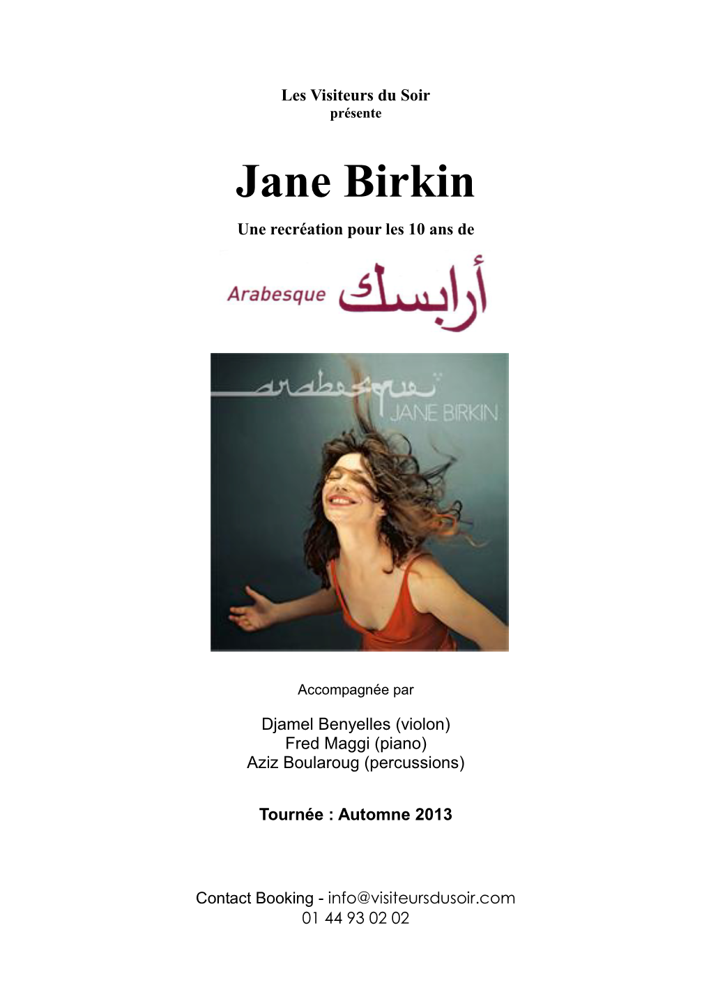 Jane Birkin Une Recréation Pour Les 10 Ans De