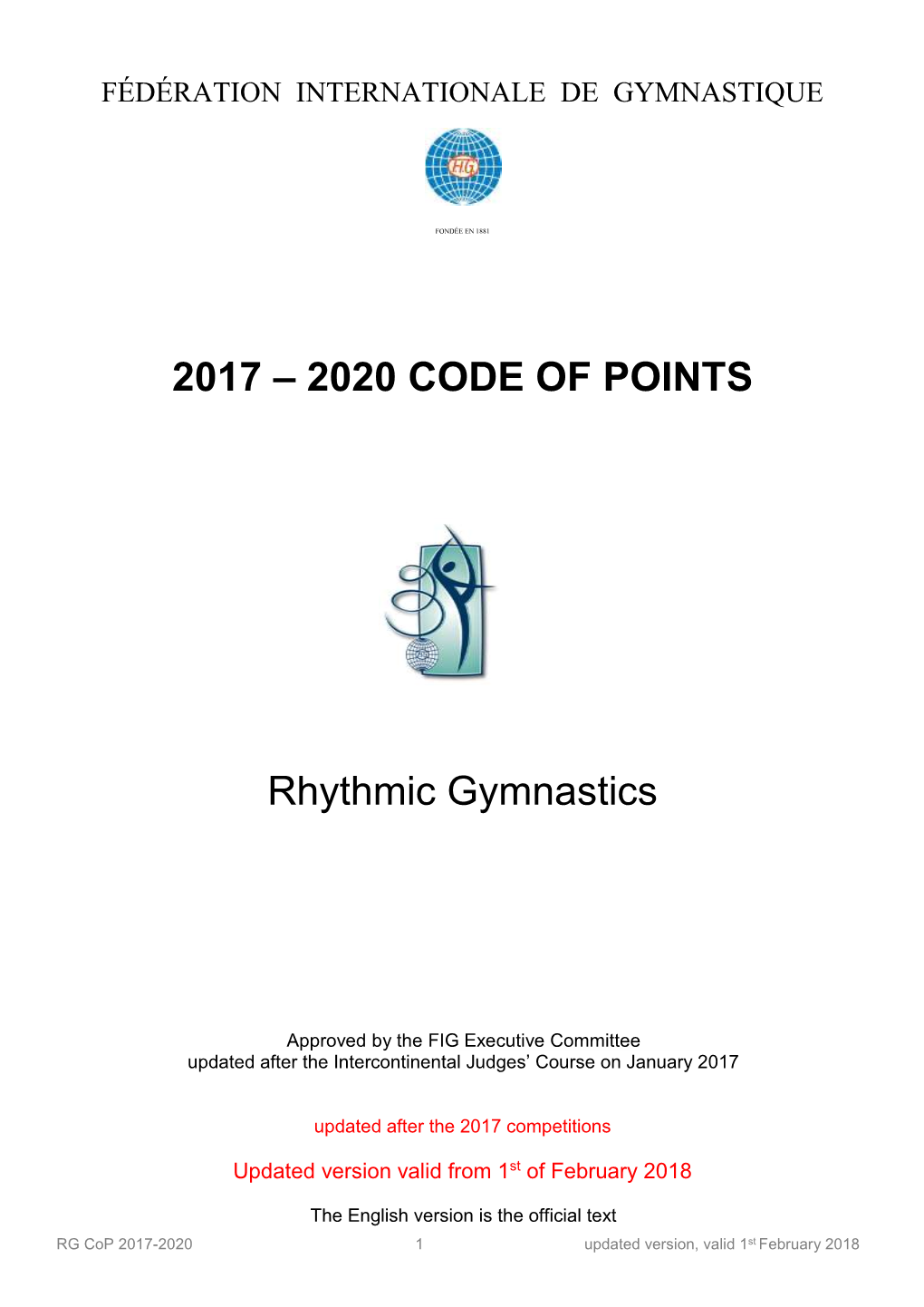 2017 – 2020 CODE of POINTS Rhythmic Gymnastics