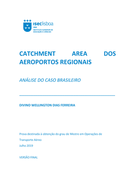 Catchment Area Dos Aeroportos Regionais