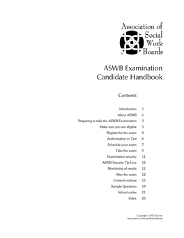 Association of Social Work Boards Introduction This Handbook Was Designed to Help You Register for and Take the ASWB Social Work Licensing Examinations