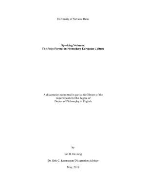 The Folio Format in Premodern European Culture a Dissertation