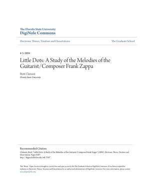 Little Dots: a Study of the Melodies of the Guitarist/Composer Frank Zappa