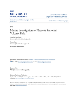 Marine Investigations of Greece's Santorini Volcanic Field Haraldur Sigurdsson University of Rhode Island, Haraldur@Uri.Edu