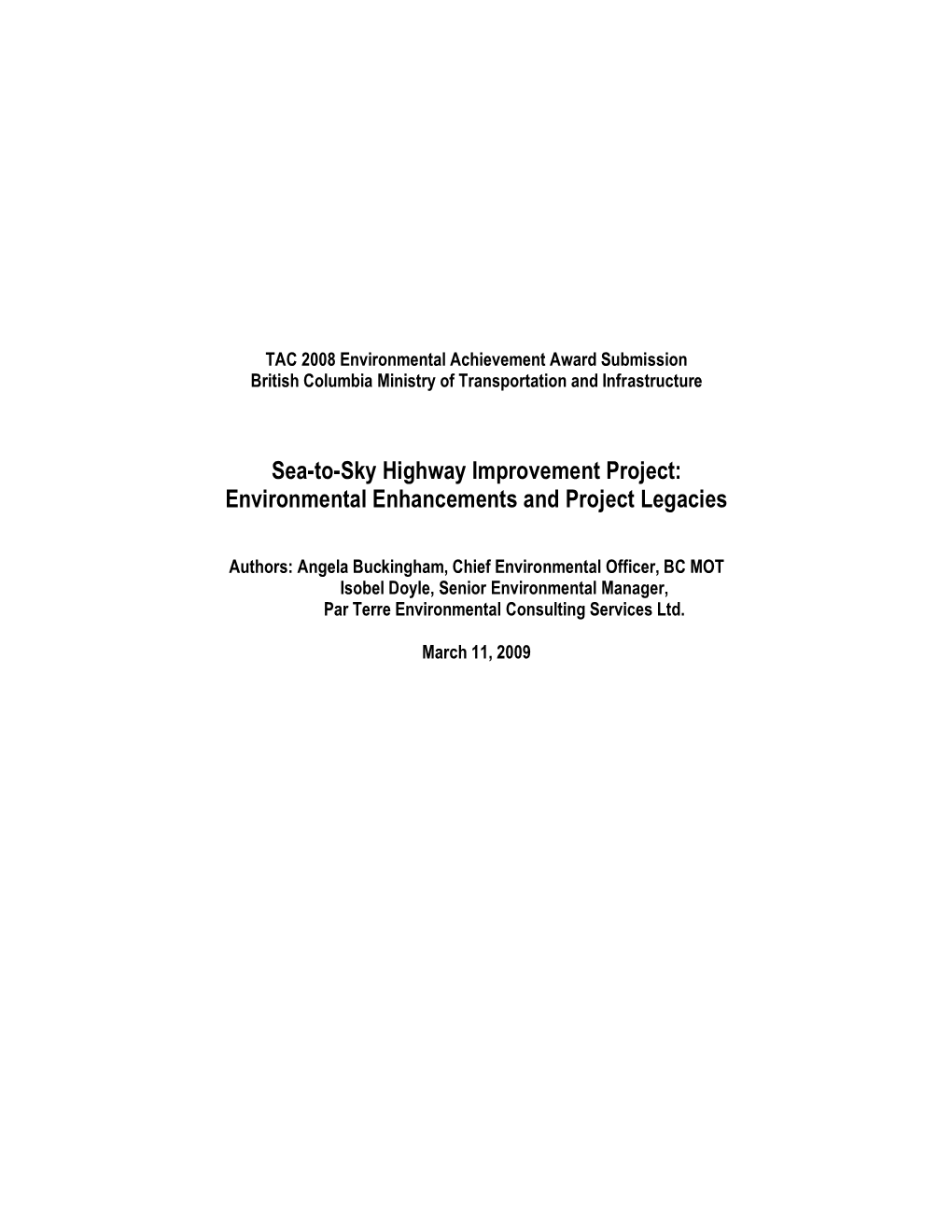 Sea-To-Sky Highway Improvement Project: Environmental Enhancements and Project Legacies