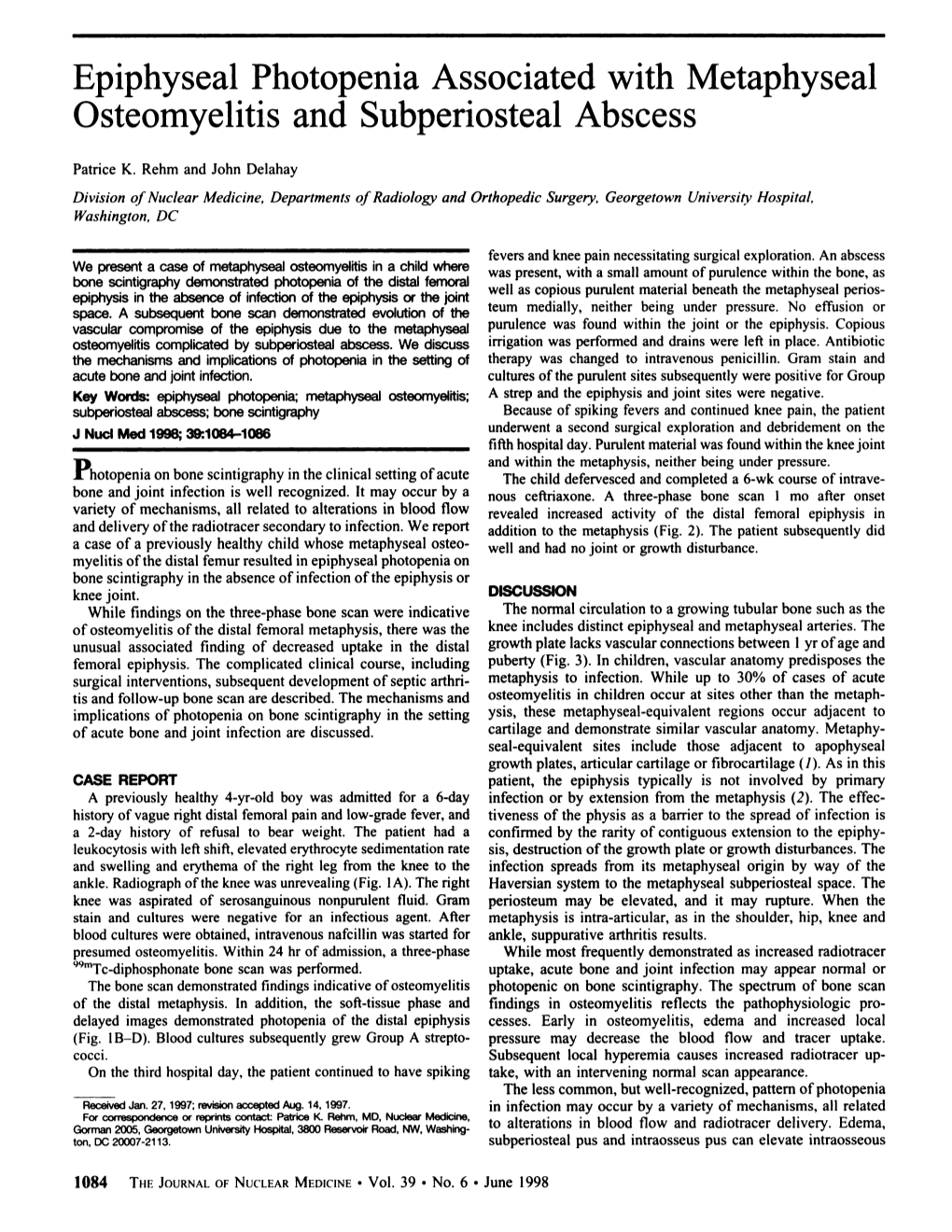 Epiphyseal Photopenia Associated with Metaphyseal Osteomyelitis and Subperiosteal Abscess