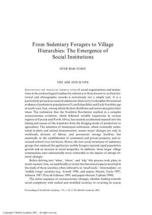 From Sedentary Foragers to Village Hierarchies: the Emergence of Social Institutions
