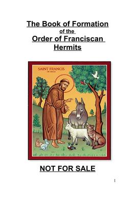 The Book of Formation Order of Franciscan Hermits NOT for SALE