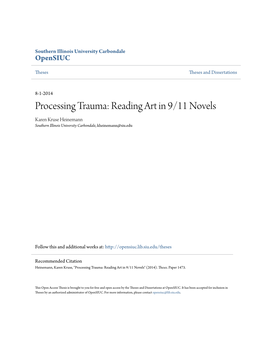 Processing Trauma: Reading Art in 9/11 Novels Karen Kruse Heinemann Southern Illinois University Carbondale, Kheinemann@Siu.Edu